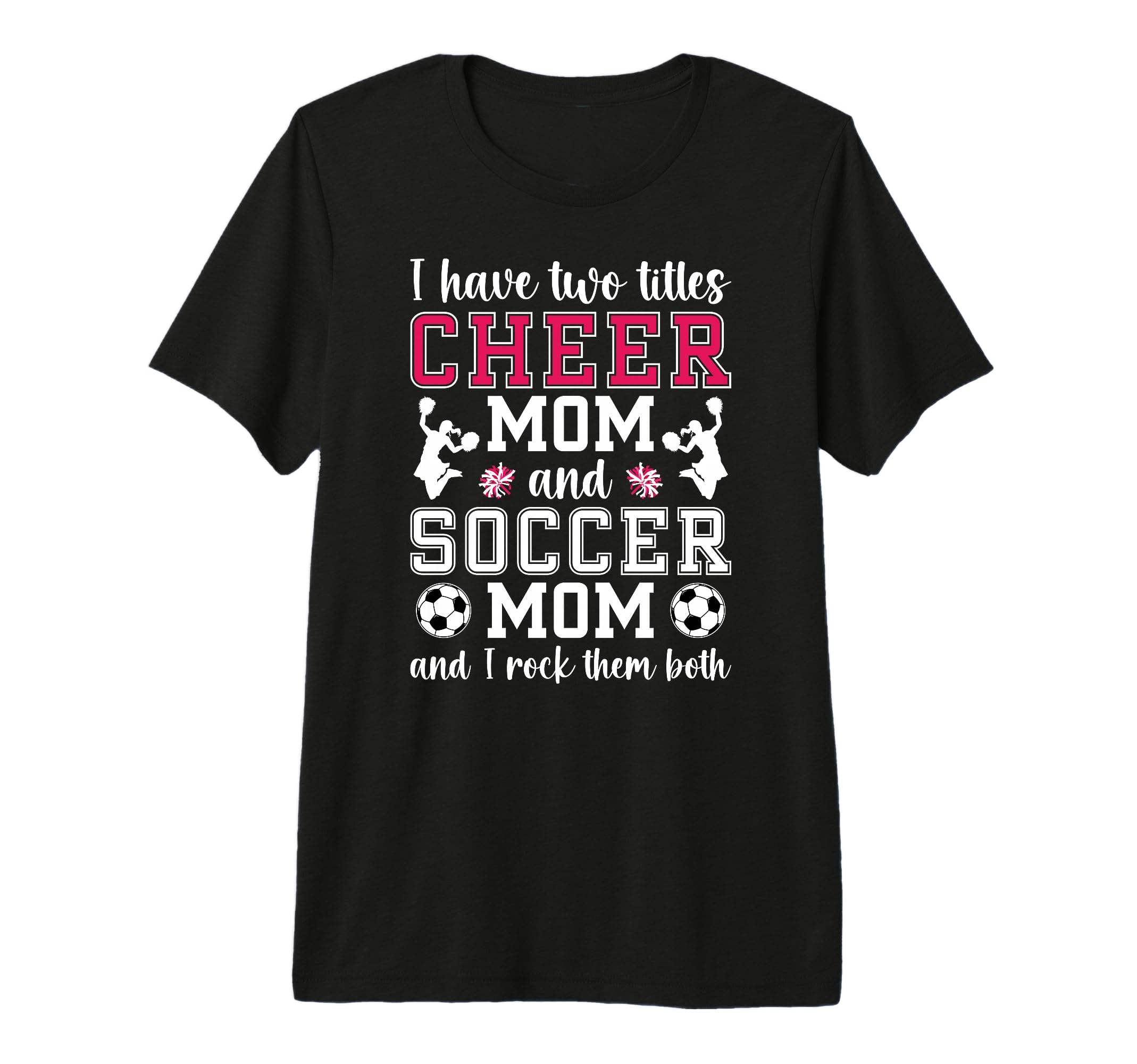 Cheer And Soccer Mom Soccer Player T-Shirt - Aesthetic Graphic for Adults - T-Shirt, Sweatshirt, Hoodie