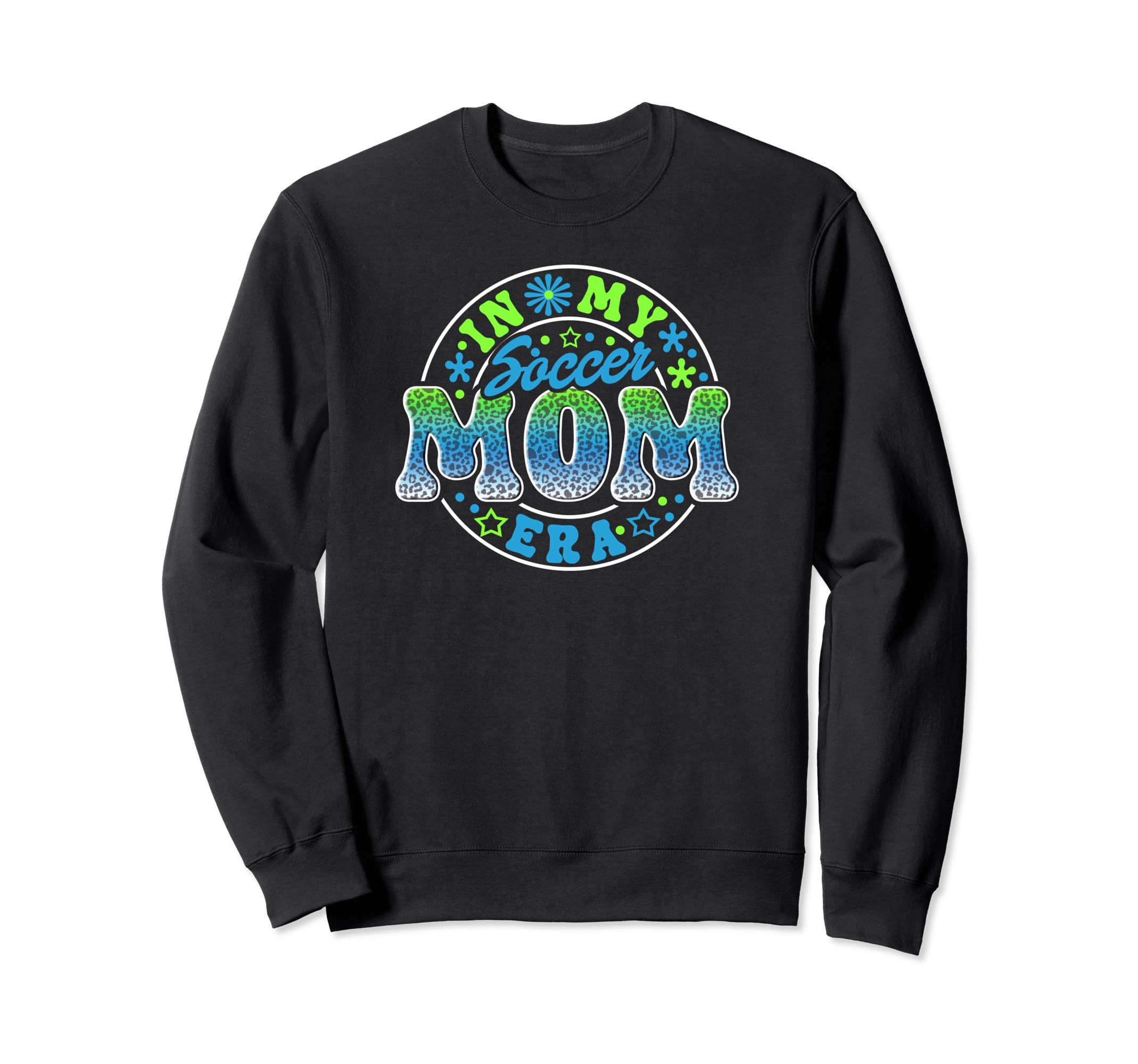 Soccer Mom Era Soccer Mother Player Sweatshirt - Novelty Apparel Men Women - T-Shirt, Sweatshirt, Hoodie