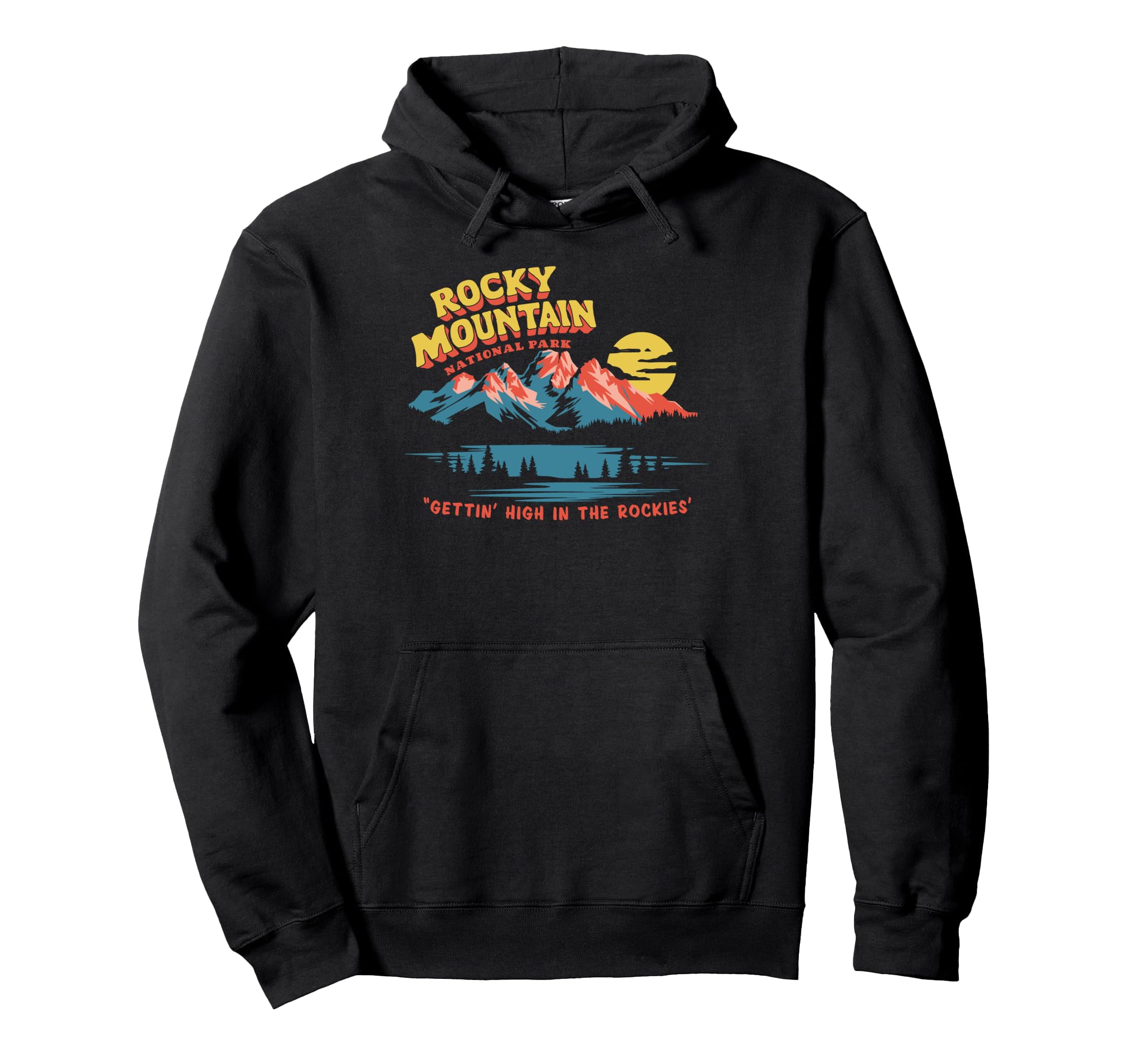 Gettin High Rocky Mountain Hoodie - Casual Everyday Wear for Adults - T-Shirt, Sweatshirt, Hoodie
