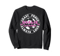 Crazy Proud Soccer Goalie Grandma Sweatshirt - Novelty Apparel for Adults - T-Shirt, Sweatshirt, Hoodie