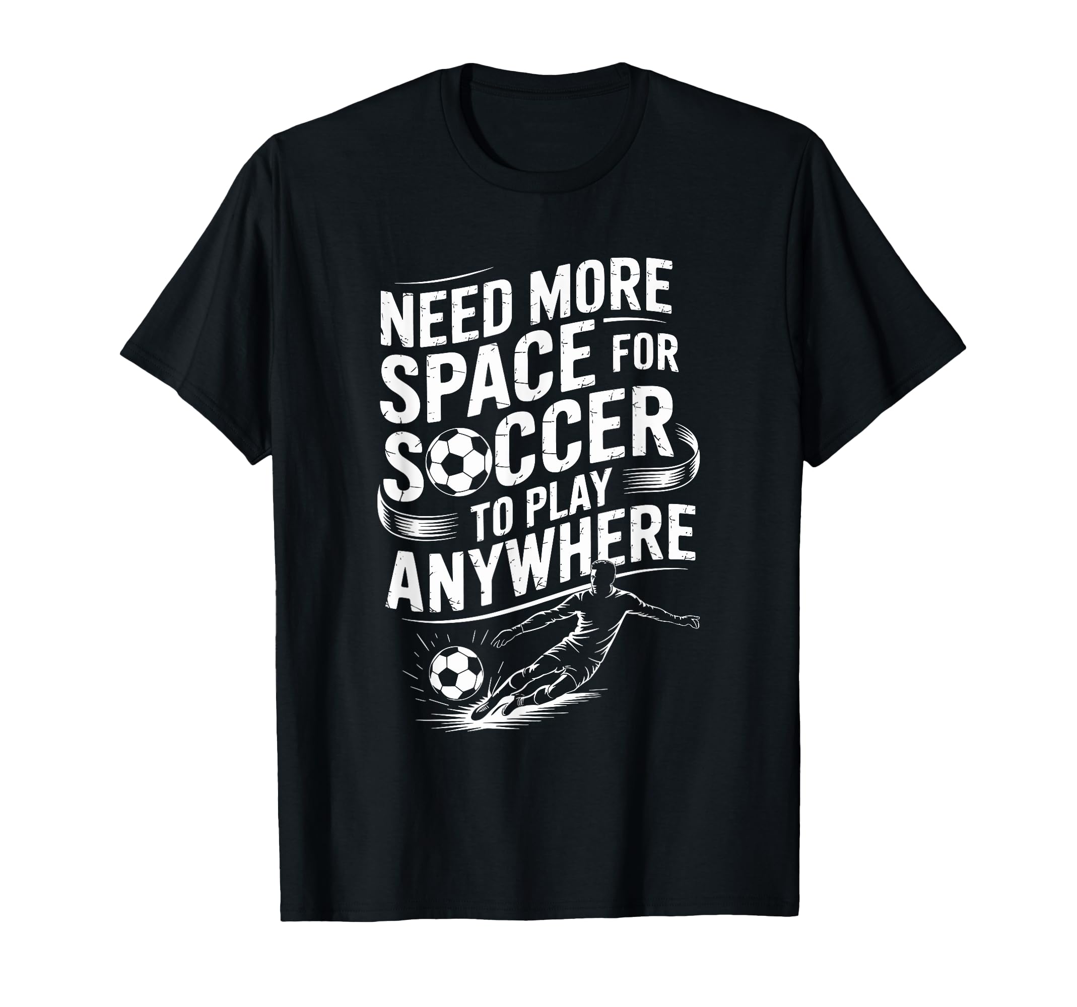 Goal Keeper Need More Space Soccer To T-Shirt - Trendy Graphic for Adults - T-Shirt, Sweatshirt, Hoodie