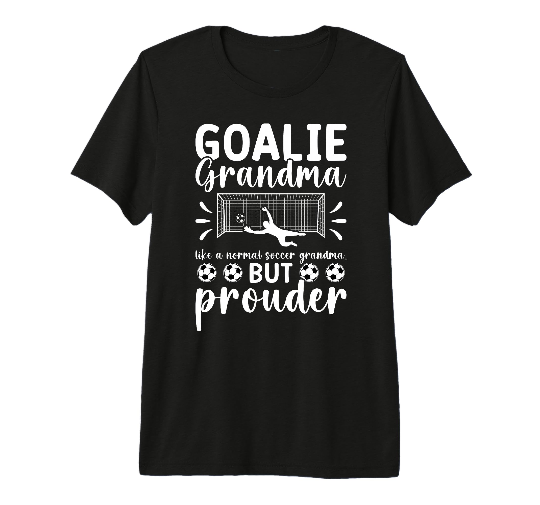 Soccer Goalie Grandma Soccer Keeper T-Shirt - Streetwear Style Men Women - T-Shirt, Sweatshirt, Hoodie