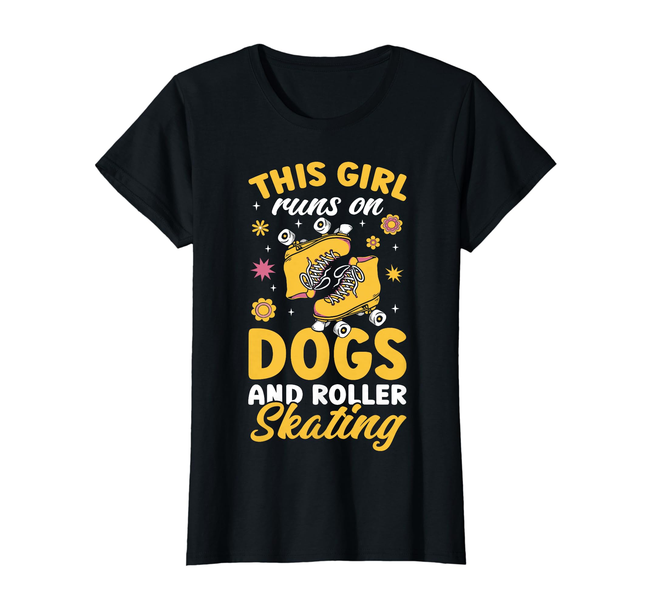 Rollerskate Runs Dogs And Roller T-Shirt - Novelty Apparel for Adults - T-Shirt, Sweatshirt, Hoodie