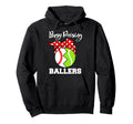 Busy Raising Ballers Funny Baseball Hoodie - Fun Novelty Design Men Women - T-Shirt, Sweatshirt, Hoodie