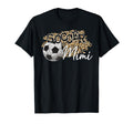 Soccer Mimi Leopard Soccer Mimi T-Shirt - Trendy Graphic Unisex - T-Shirt, Sweatshirt, Hoodie