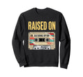 Raised Old School Hip Hop Cassette Sweatshirt - Trendy Graphic Men Women - T-Shirt, Sweatshirt, Hoodie