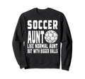 Soccer Game Day Aunt Like Normal Sweatshirt - Minimalist Print Men Women - T-Shirt, Sweatshirt, Hoodie