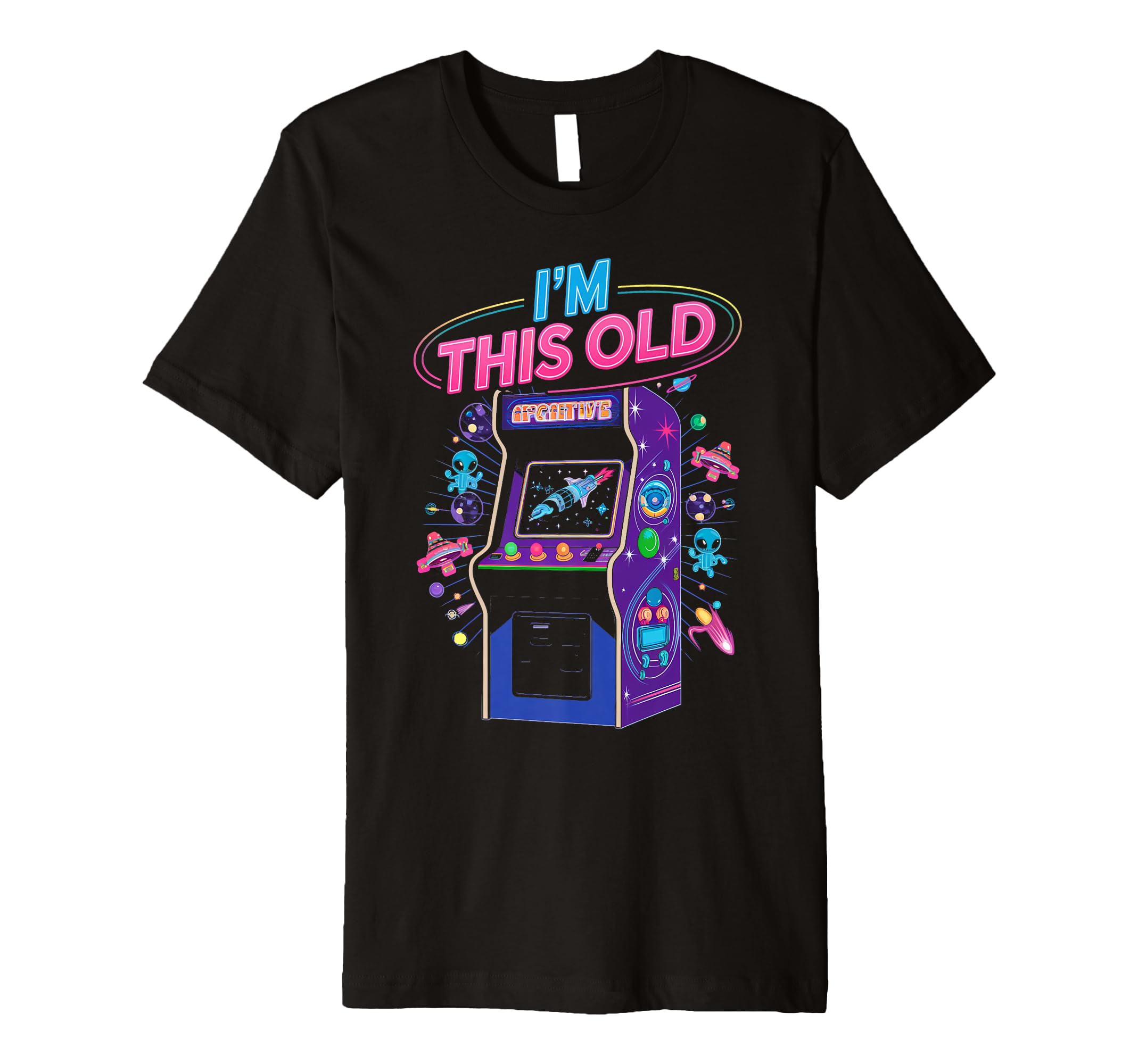 Im This Old Arcade Gamer Gaming T-Shirt - Aesthetic Graphic for Adults - T-Shirt, Sweatshirt, Hoodie