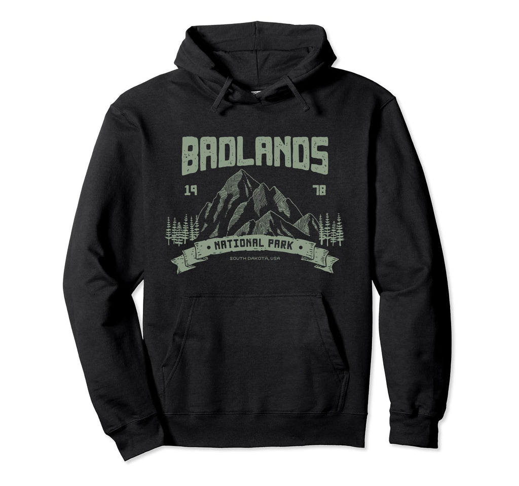 Badlands National Park Outdoor Gift Hoodie - Trendy Graphic Unisex - T-Shirt, Sweatshirt, Hoodie