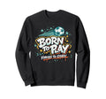 Born To Play Forced To Study Sweatshirt - Casual Everyday Wear for Adults - T-Shirt, Sweatshirt, Hoodie