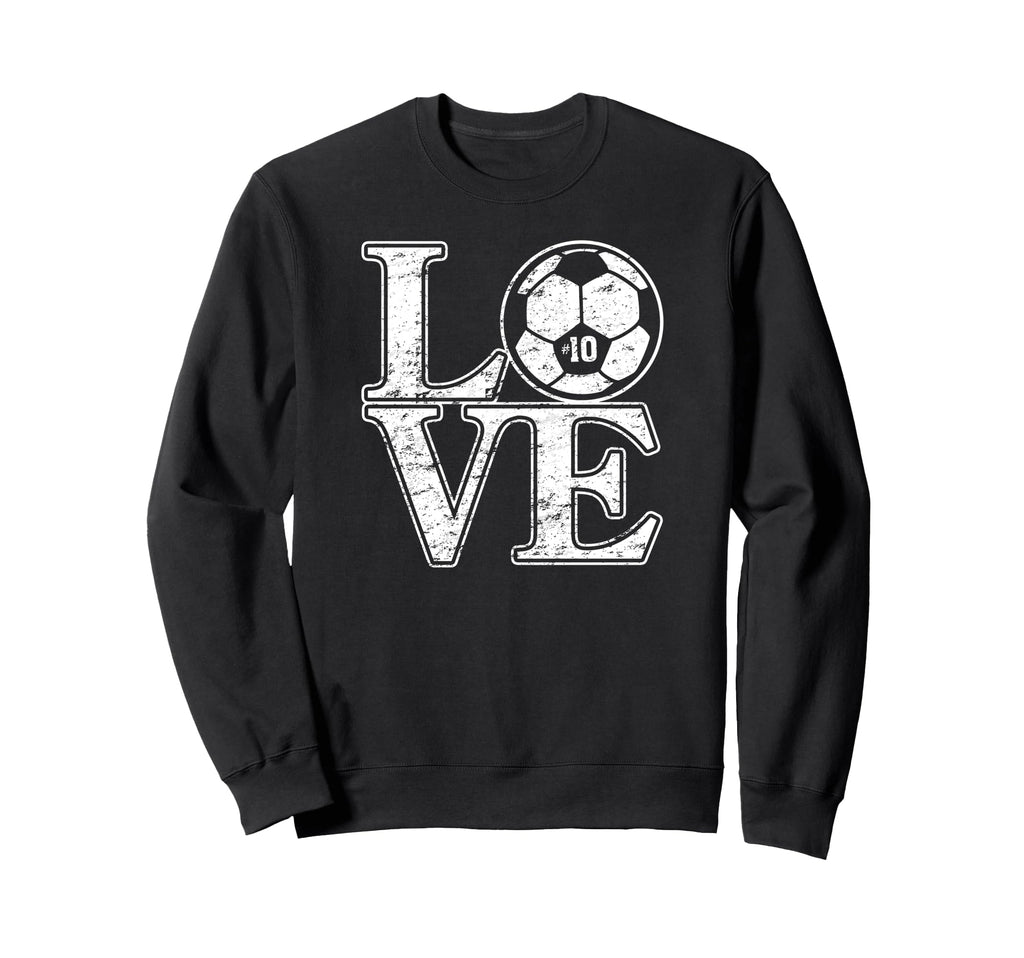 Soccer 10 Soccer Mom Dad Favorite Sweatshirt - Trendy Graphic Unisex - T-Shirt, Sweatshirt, Hoodie
