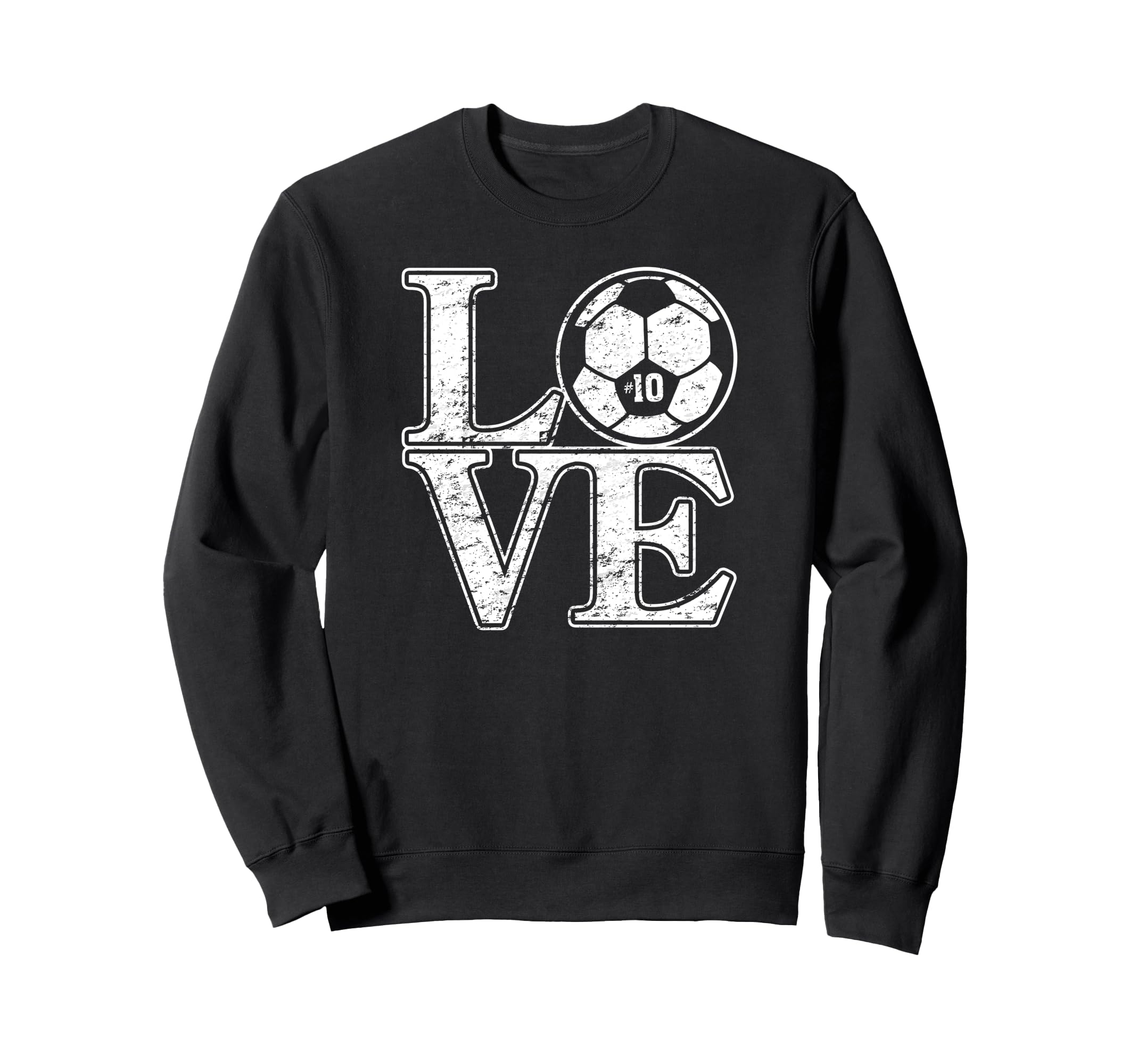 Soccer 10 Soccer Mom Dad Favorite Sweatshirt - Trendy Graphic Unisex - T-Shirt, Sweatshirt, Hoodie