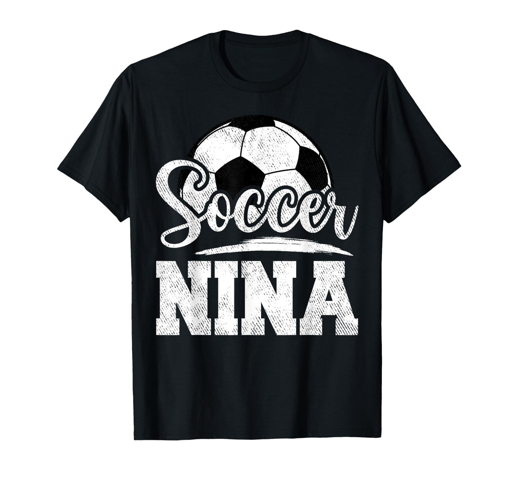Soccer Nina Soccer Player Game Day T-Shirt - Novelty Apparel for Adults - T-Shirt, Sweatshirt, Hoodie