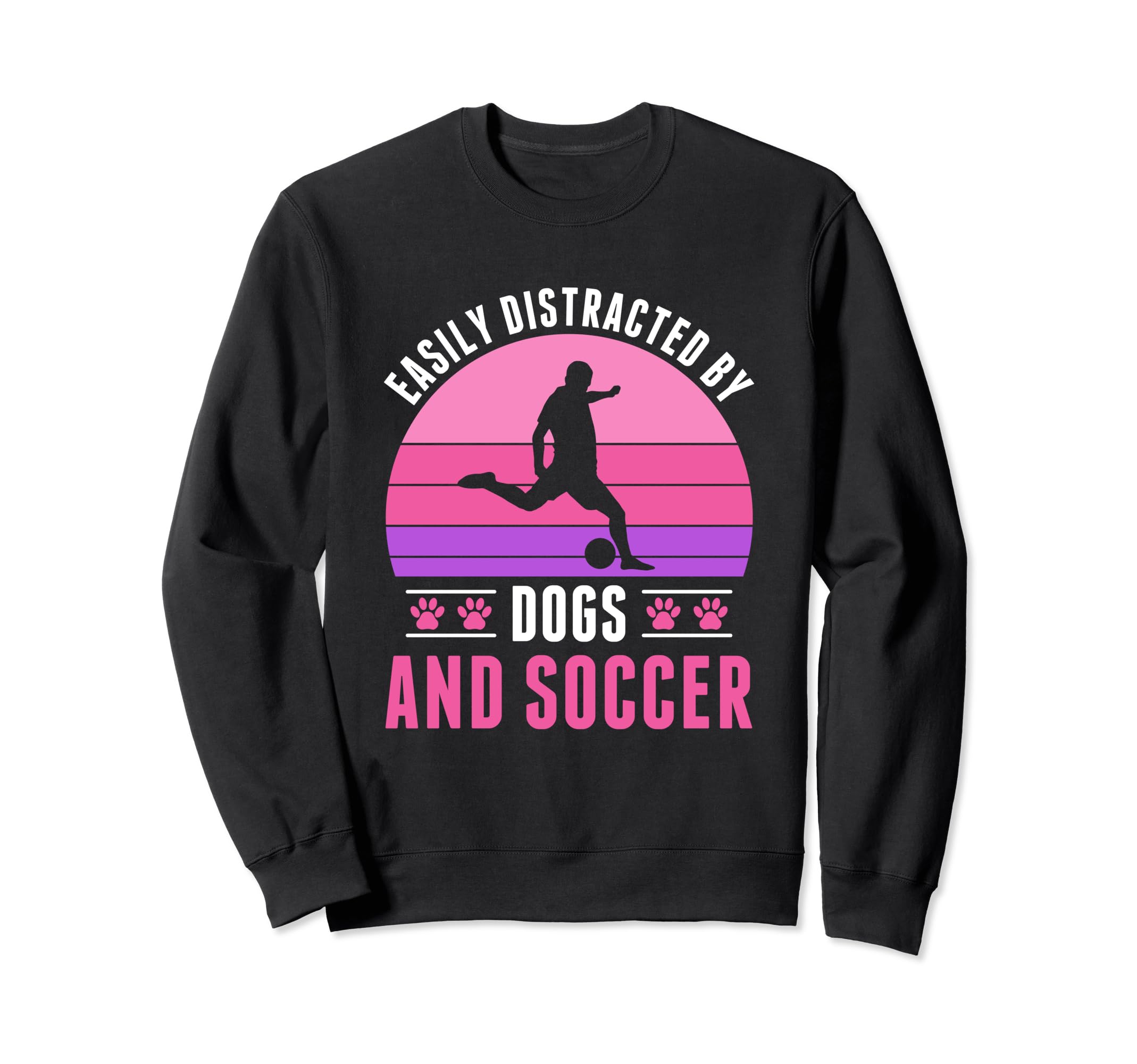 Easily Distracted Soccer And Dogs Soccer Sweatshirt - Trendy Graphic Unisex - T-Shirt, Sweatshirt, Hoodie