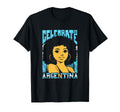 Celebrate Argentina Argentinian T-Shirt - Fun Novelty Design Men Women - T-Shirt, Sweatshirt, Hoodie