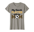 My Favorite Player Calls Me Mom T-Shirt - Fun Novelty Design for Adults - T-Shirt, Sweatshirt, Hoodie