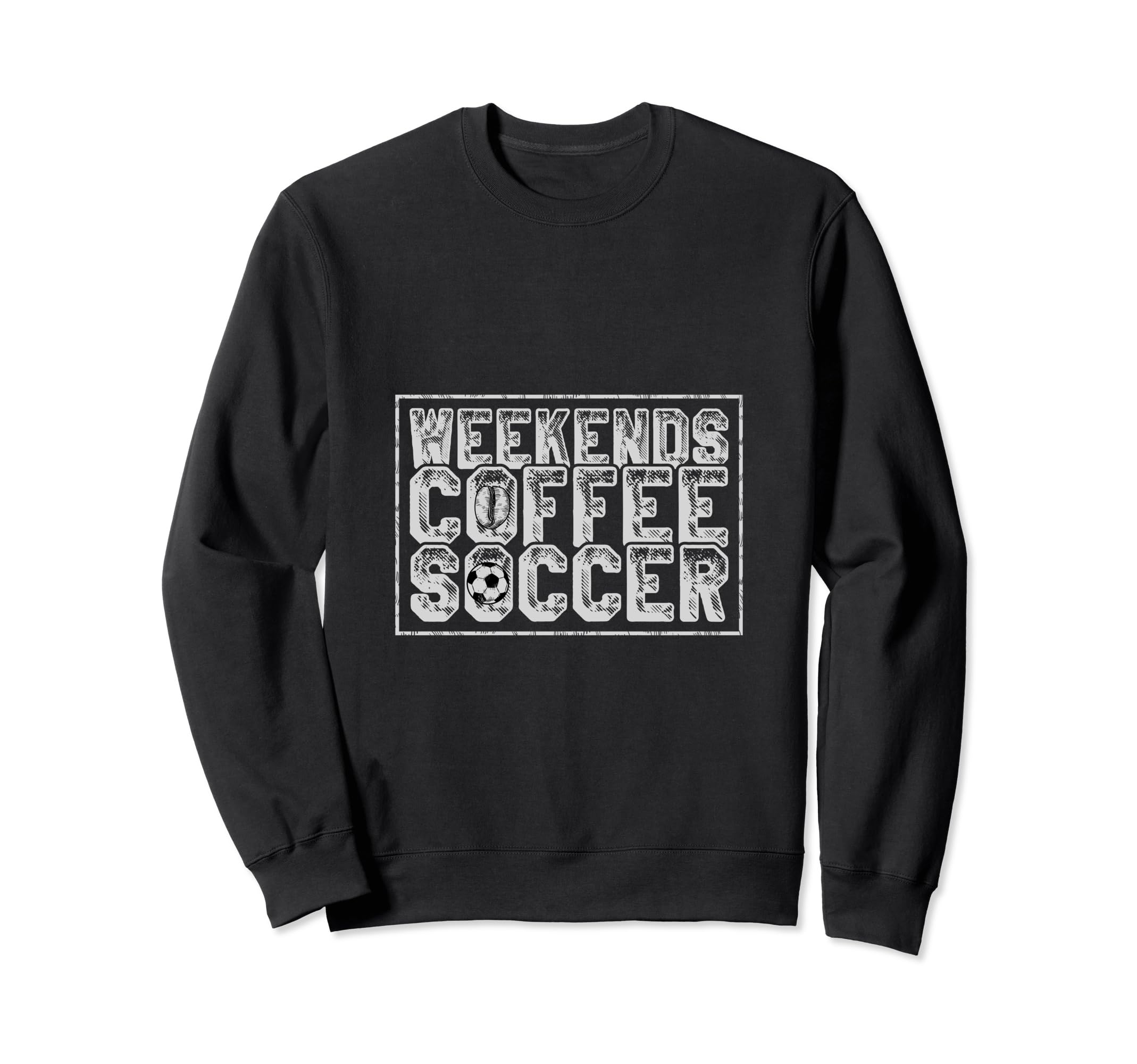 Funny Soccer Player Coffee Soccer Sweatshirt - Streetwear Style for Adults - T-Shirt, Sweatshirt, Hoodie