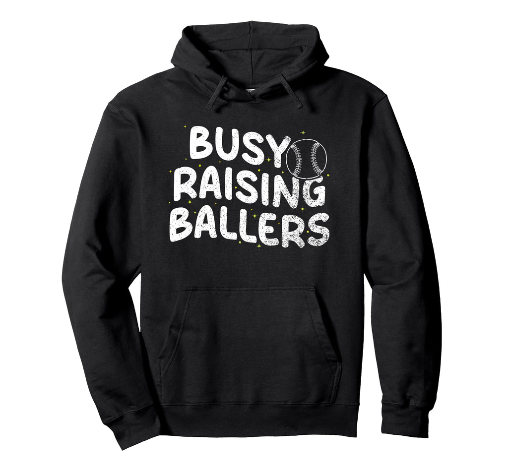 Busy Raising Ballers Softball Baseball Hoodie - Minimalist Print for Adults - T-Shirt, Sweatshirt, Hoodie