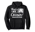 My Cousin Hockey Goalie Cousin Hockey Hoodie - Custom Art Print Unisex - T-Shirt, Sweatshirt, Hoodie