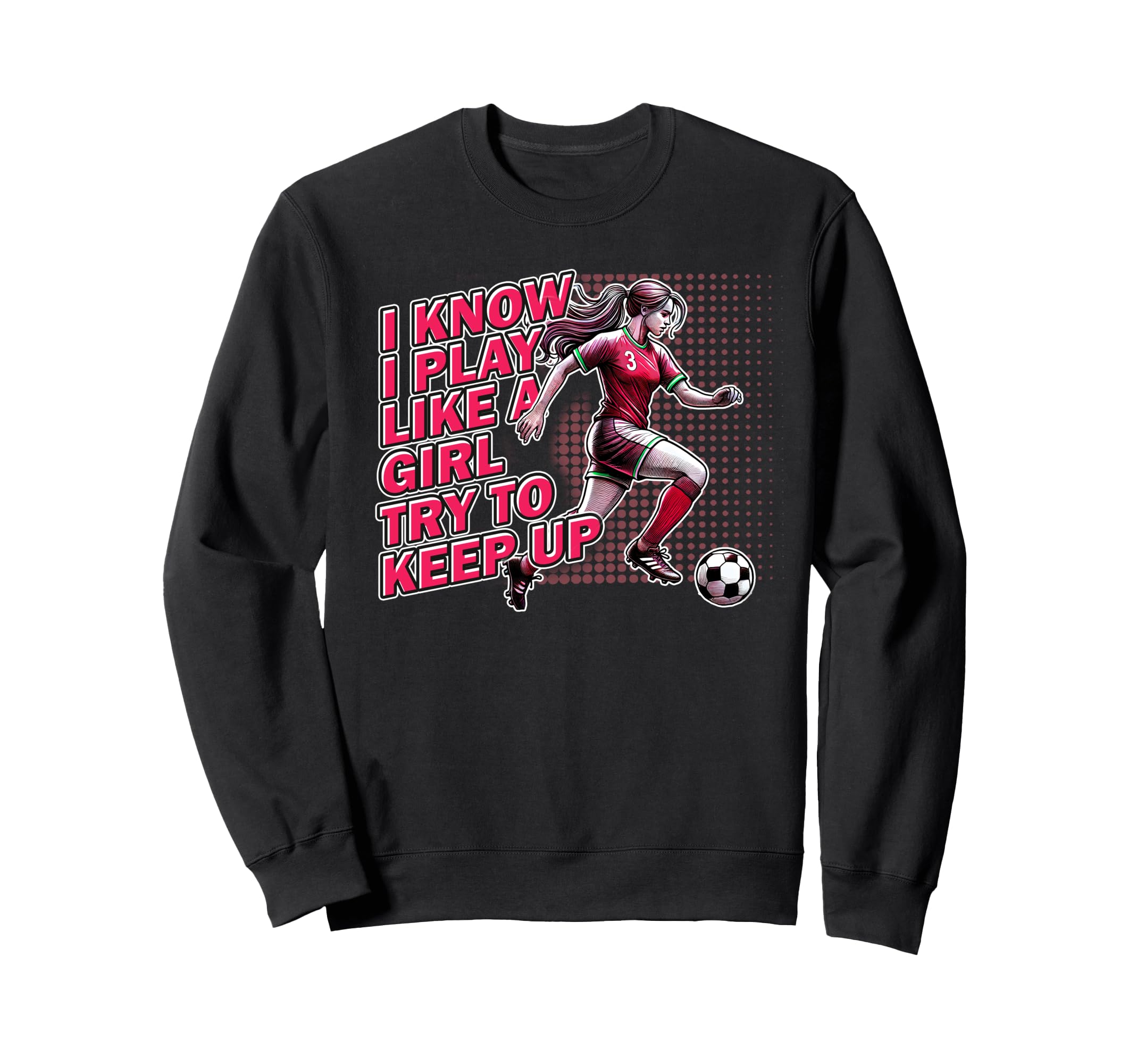 Soccer Inspirational Phrase Teen Sweatshirt - Minimalist Print for Adults - T-Shirt, Sweatshirt, Hoodie