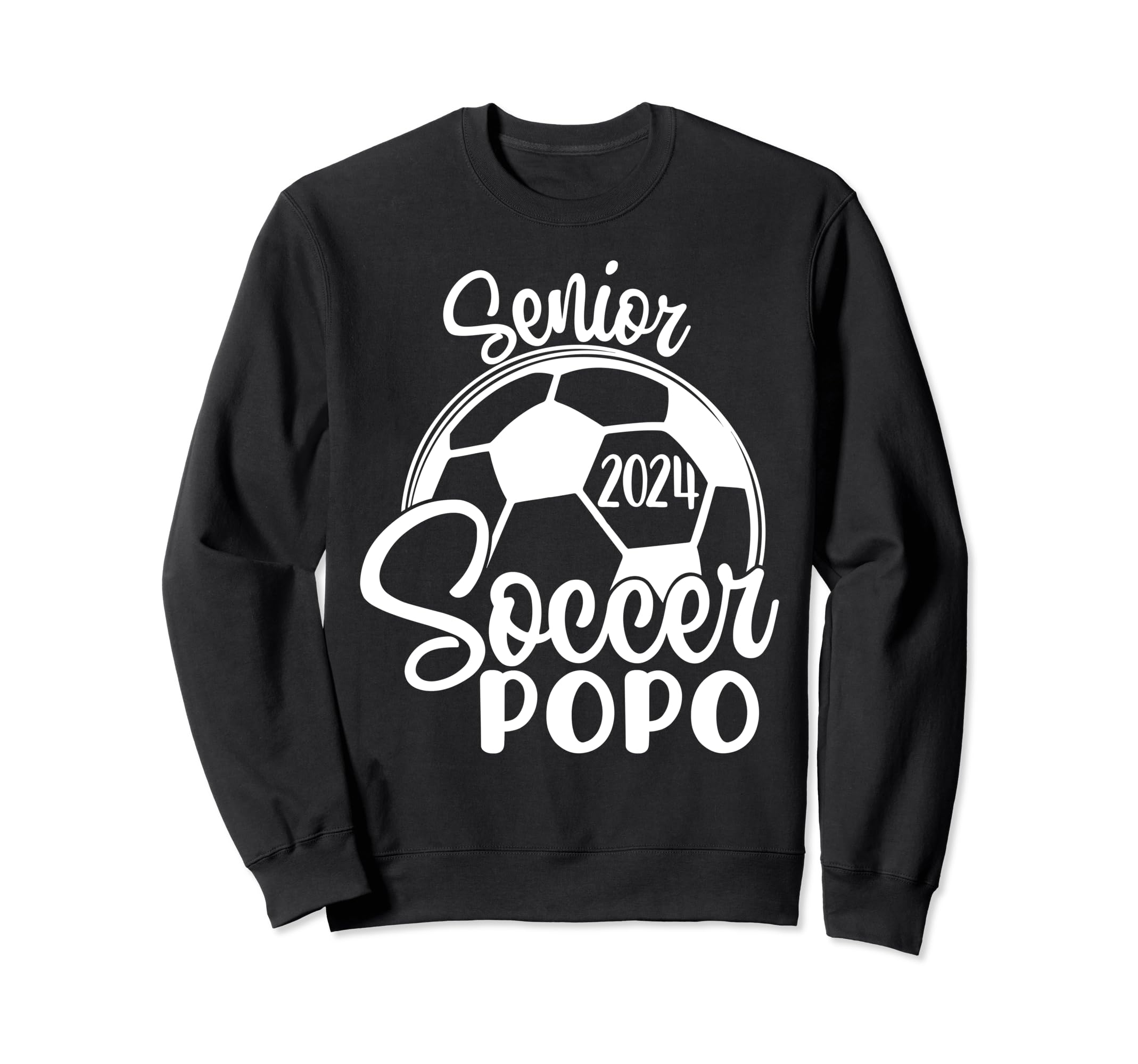 Senior Soccer Popo 2024 Class 2024 Sweatshirt - Novelty Apparel Men Women - T-Shirt, Sweatshirt, Hoodie