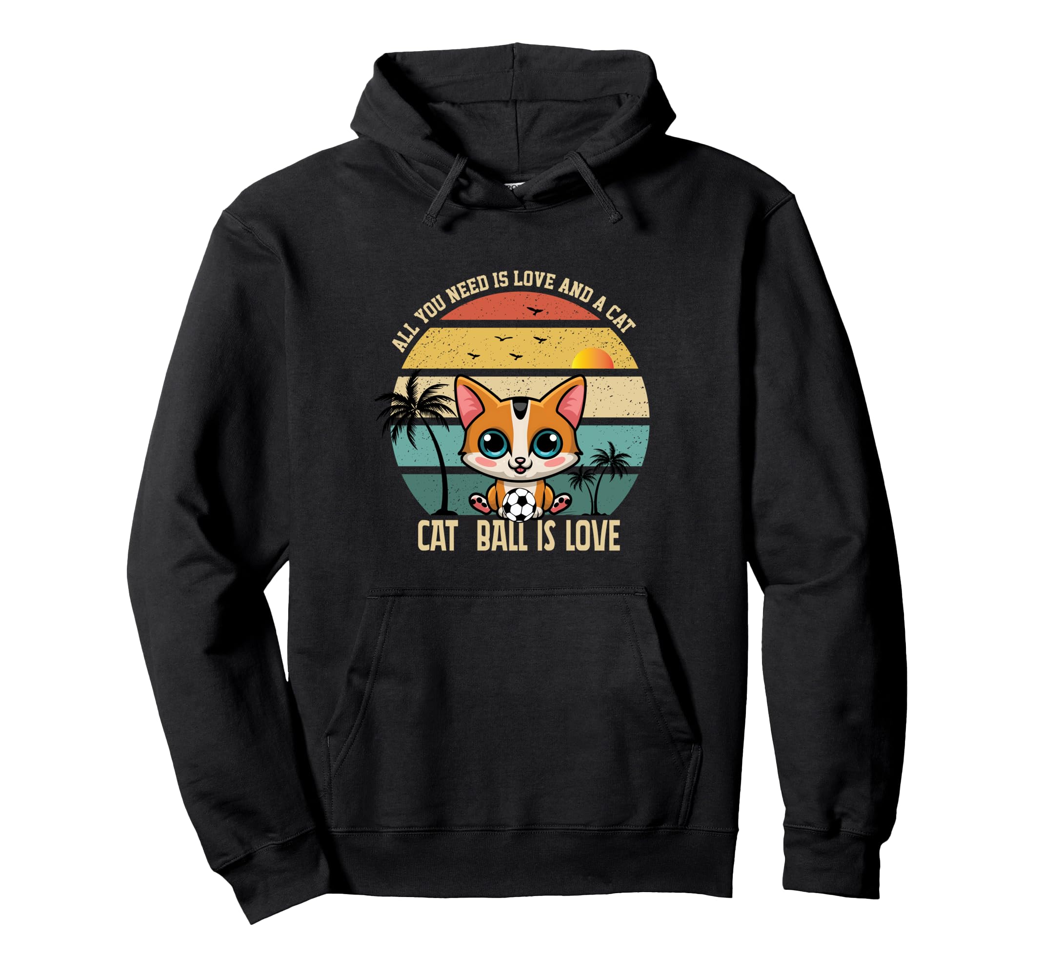 Cat Ball Is Love Soccer Ball Soccer Hoodie - Unique Graphic Men Women - T-Shirt, Sweatshirt, Hoodie