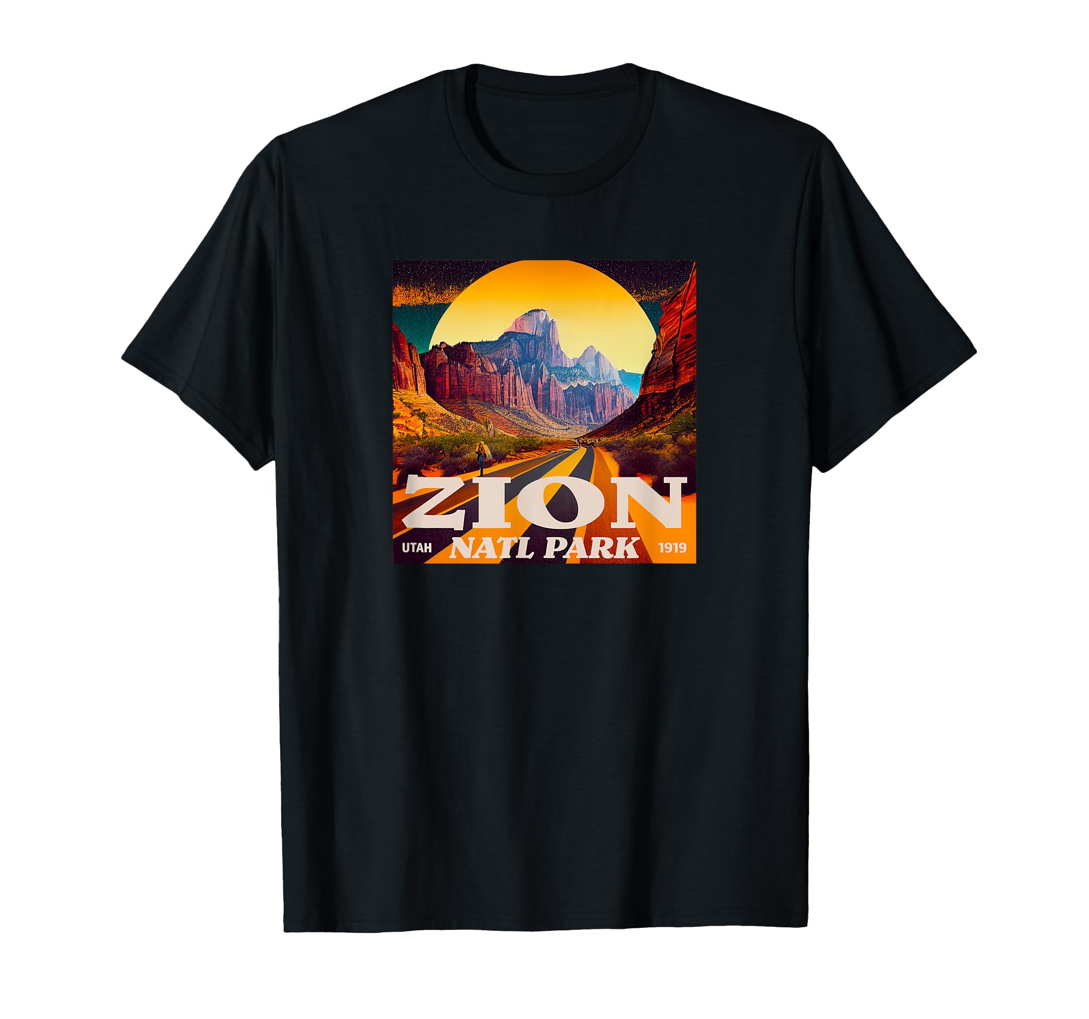 Zion Utah Zion National Park T-Shirt - Trendy Graphic Unisex - T-Shirt, Sweatshirt, Hoodie