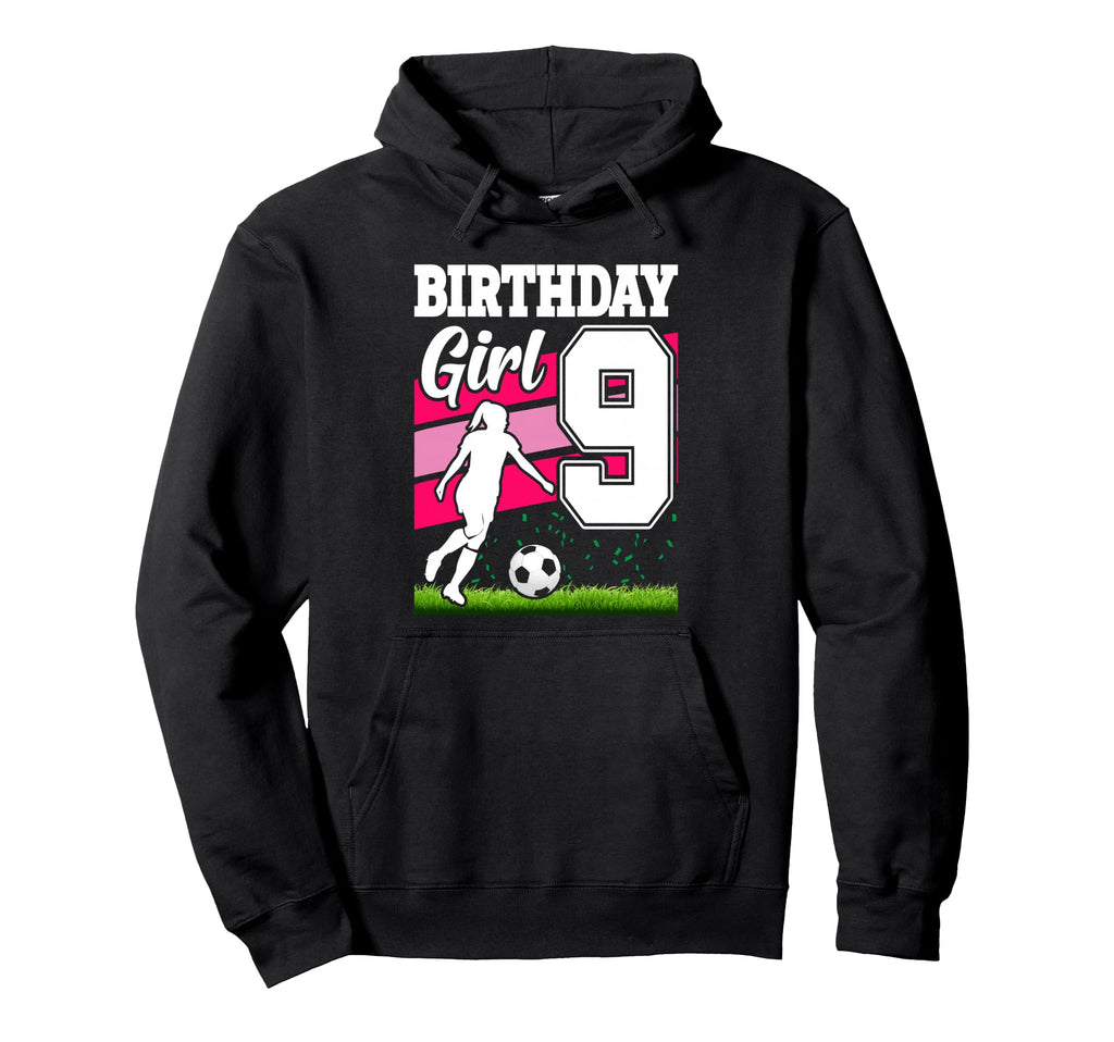 9 Year Old Soccer Birthday Party Hoodie - Custom Art Print for Adults - T-Shirt, Sweatshirt, Hoodie