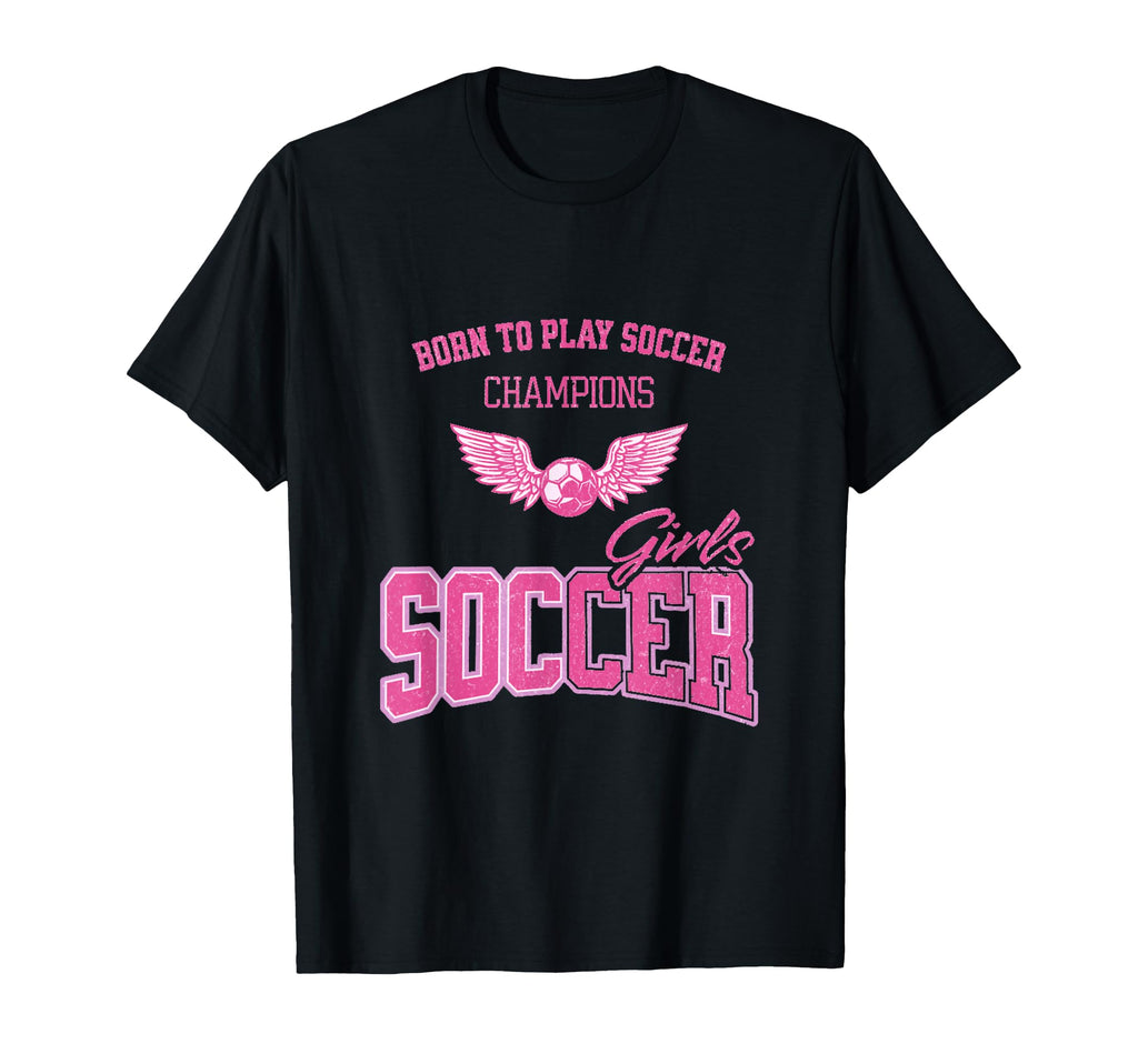 Soccer Champions I Love Soccer Game Sweatshirt - Novelty Apparel Unisex - T-Shirt, Sweatshirt, Hoodie