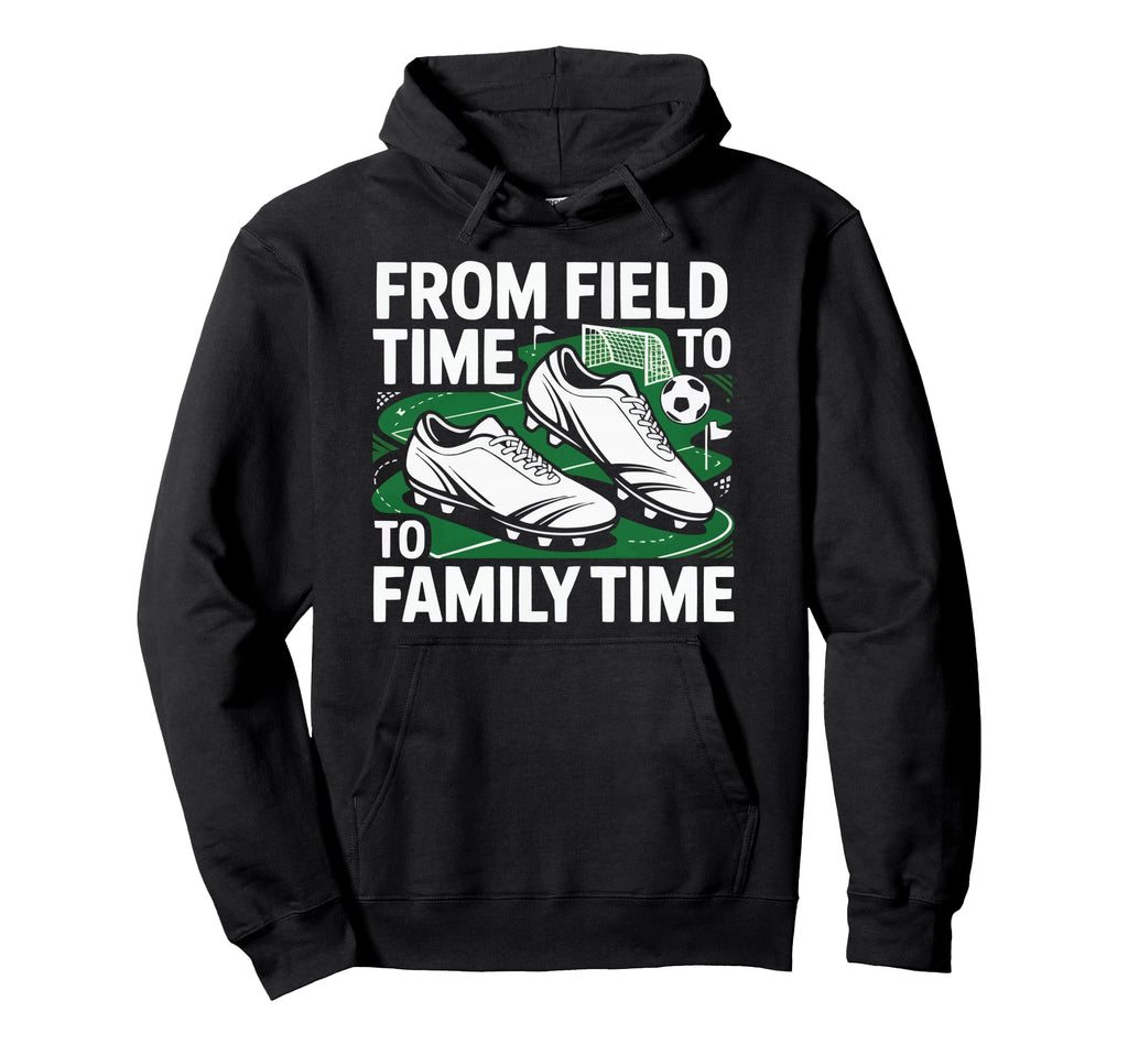 Soccer Player Soccer Dad Kick Sport Hoodie - Streetwear Style Men Women - T-Shirt, Sweatshirt, Hoodie