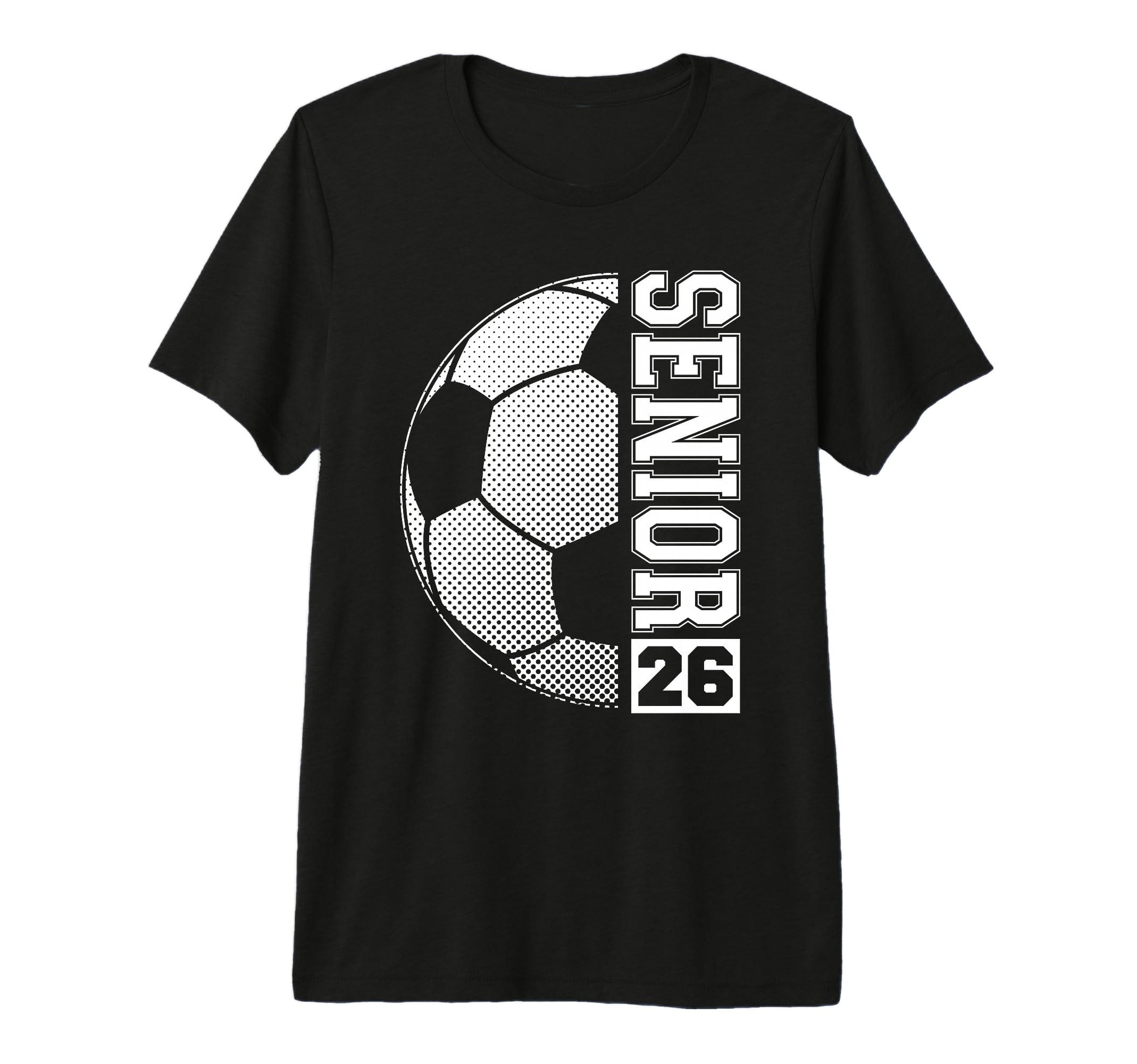Soccer Senior 26 Class 2026 Grad T-Shirt - Casual Everyday Wear for Adults - T-Shirt, Sweatshirt, Hoodie