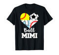 Ball Mimi Soccer Baseball Softball T-Shirt - Trendy Graphic Unisex - T-Shirt, Sweatshirt, Hoodie