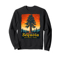 Sequoia National Park Nature Hiking Sweatshirt - Trendy Graphic for Adults - T-Shirt, Sweatshirt, Hoodie