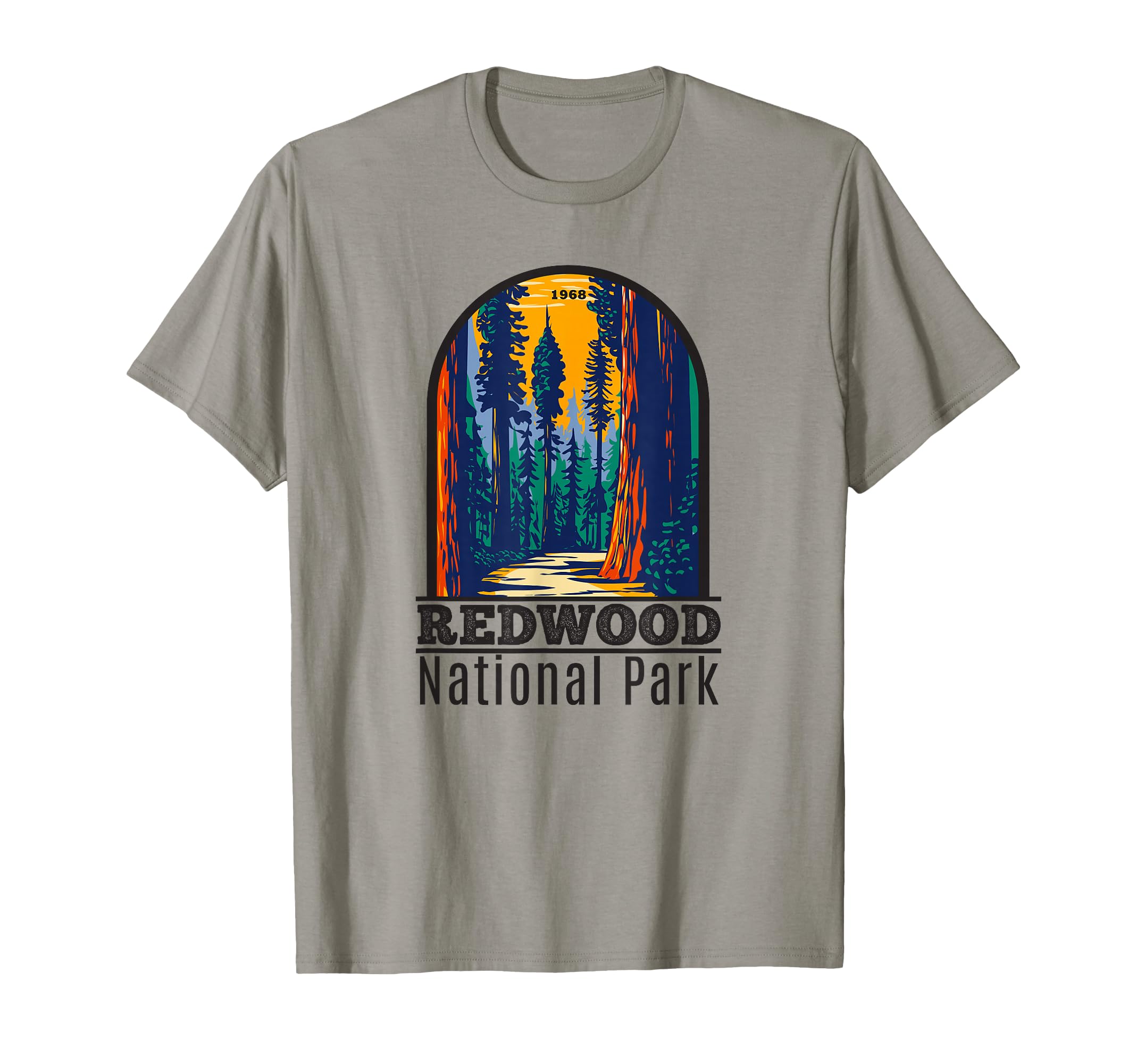 Redwood National Park Small T-Shirt - Streetwear Style Unisex - T-Shirt, Sweatshirt, Hoodie