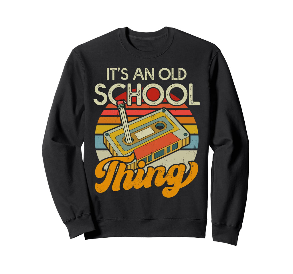 80S 90S Oldschool Cassette Tape Sweatshirt - Custom Art Print for Adults - T-Shirt, Sweatshirt, Hoodie