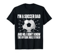I Dont Know Offside Rule Either Soccer T-Shirt - Graphic Print for Adults - T-Shirt, Sweatshirt, Hoodie