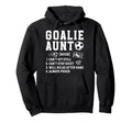 Soccer Goalie Aunt Definition Soccer Hoodie - Unique Graphic Men Women - T-Shirt, Sweatshirt, Hoodie