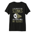 My Attitude Stinks Gloves Soccer T-Shirt - Graphic Print for Adults - T-Shirt, Sweatshirt, Hoodie