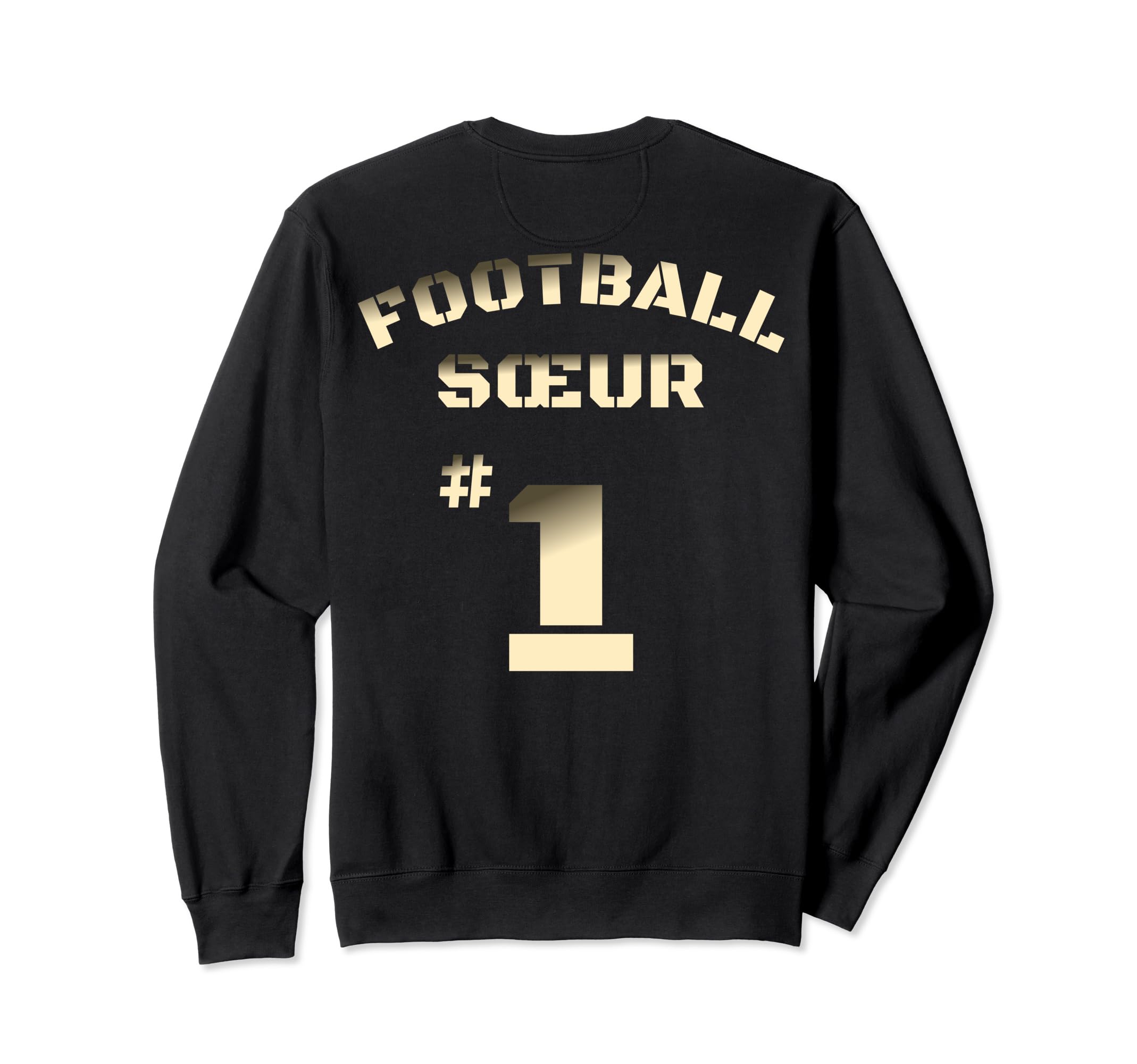 French Football Sister Sweatshirt - Fun Novelty Design for Adults - T-Shirt, Sweatshirt, Hoodie