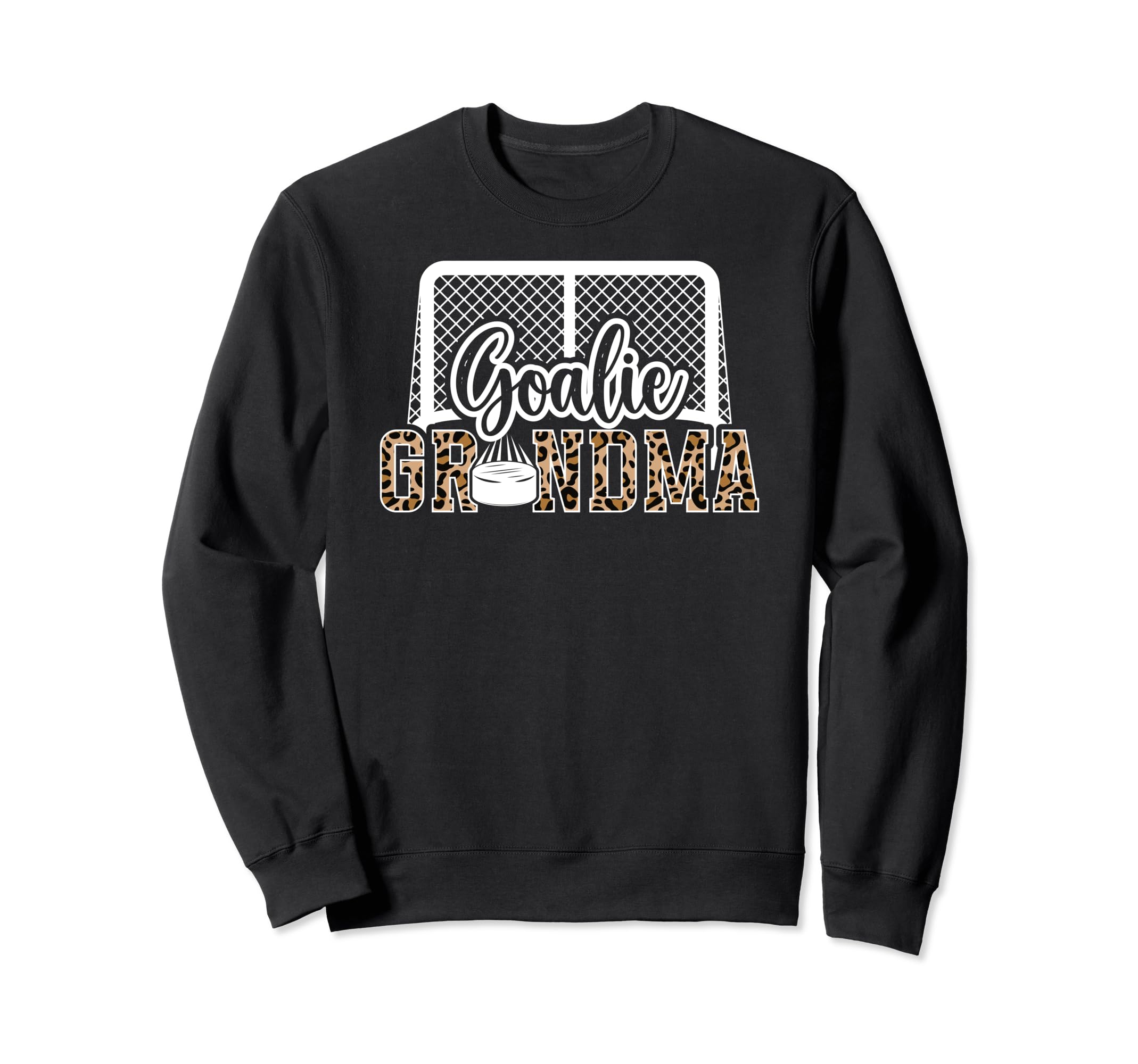 Ice Hockey Goalie Grandma Hockey Sweatshirt - Fun Novelty Design Men Women - T-Shirt, Sweatshirt, Hoodie