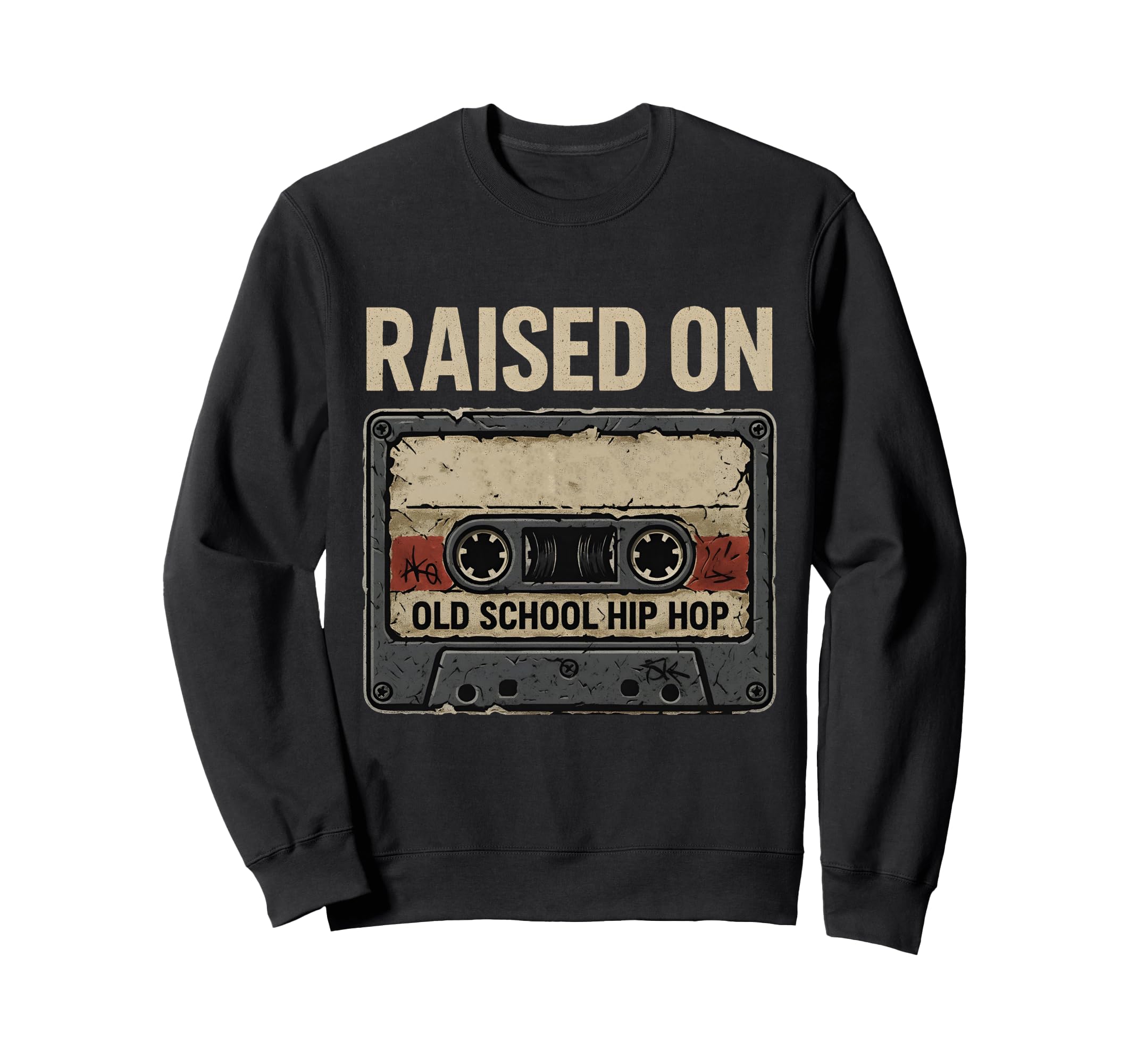 Raised Old School Hip Hop Cassette Sweatshirt - Streetwear Style Men Women - T-Shirt, Sweatshirt, Hoodie