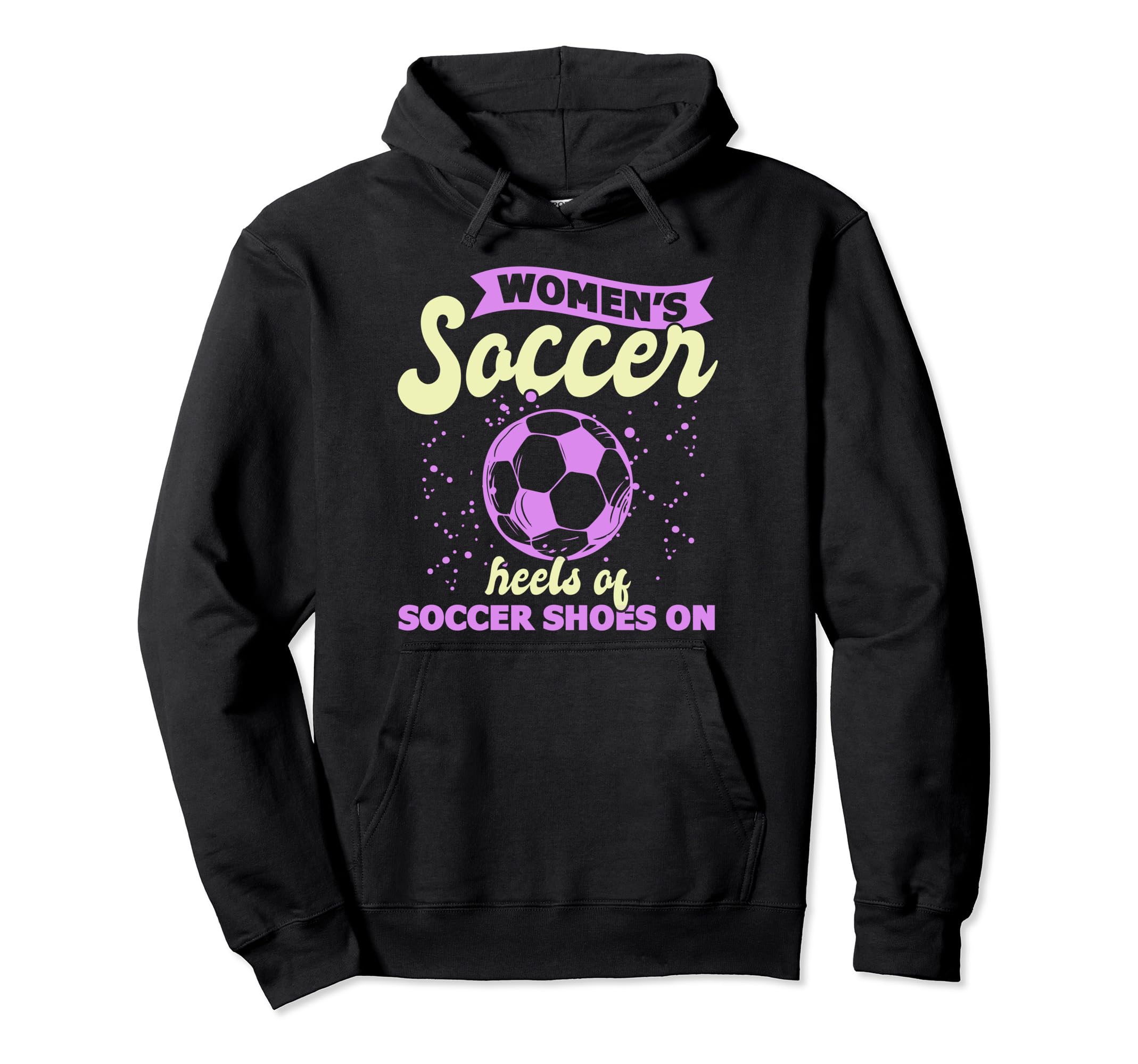 Soccer Team Outfit Players Fans Womens Hoodie - Fun Novelty Design Unisex - T-Shirt, Sweatshirt, Hoodie
