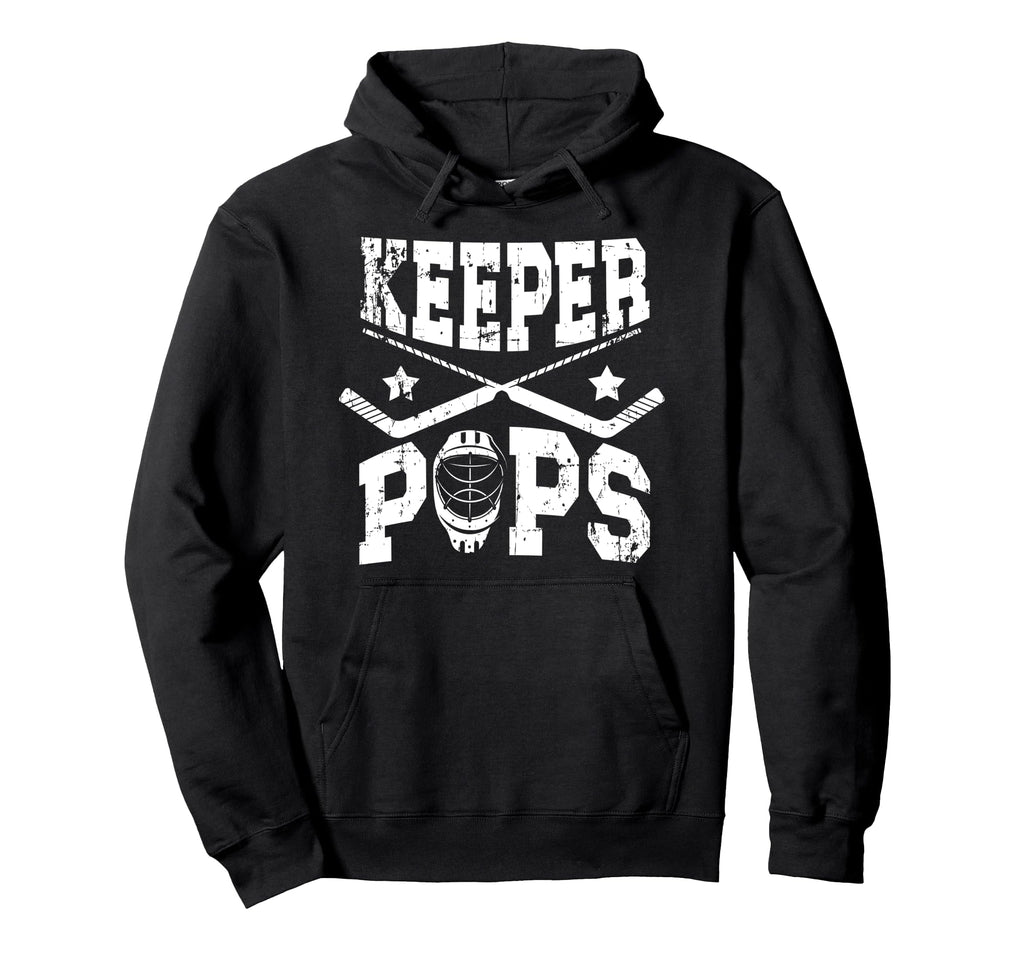Ice Hockey Keeper Pops Ice Hockey Hoodie - Fun Novelty Design Unisex - T-Shirt, Sweatshirt, Hoodie
