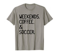 Weekends Coffee And Soccer Funny Soccer T-Shirt - Unique Graphic Men Women - T-Shirt, Sweatshirt, Hoodie