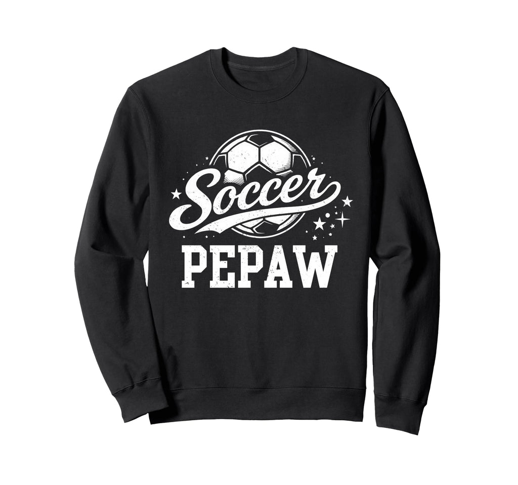 Soccer Pepaw Family Matching Soccer Sweatshirt - Unique Graphic for Adults - T-Shirt, Sweatshirt, Hoodie