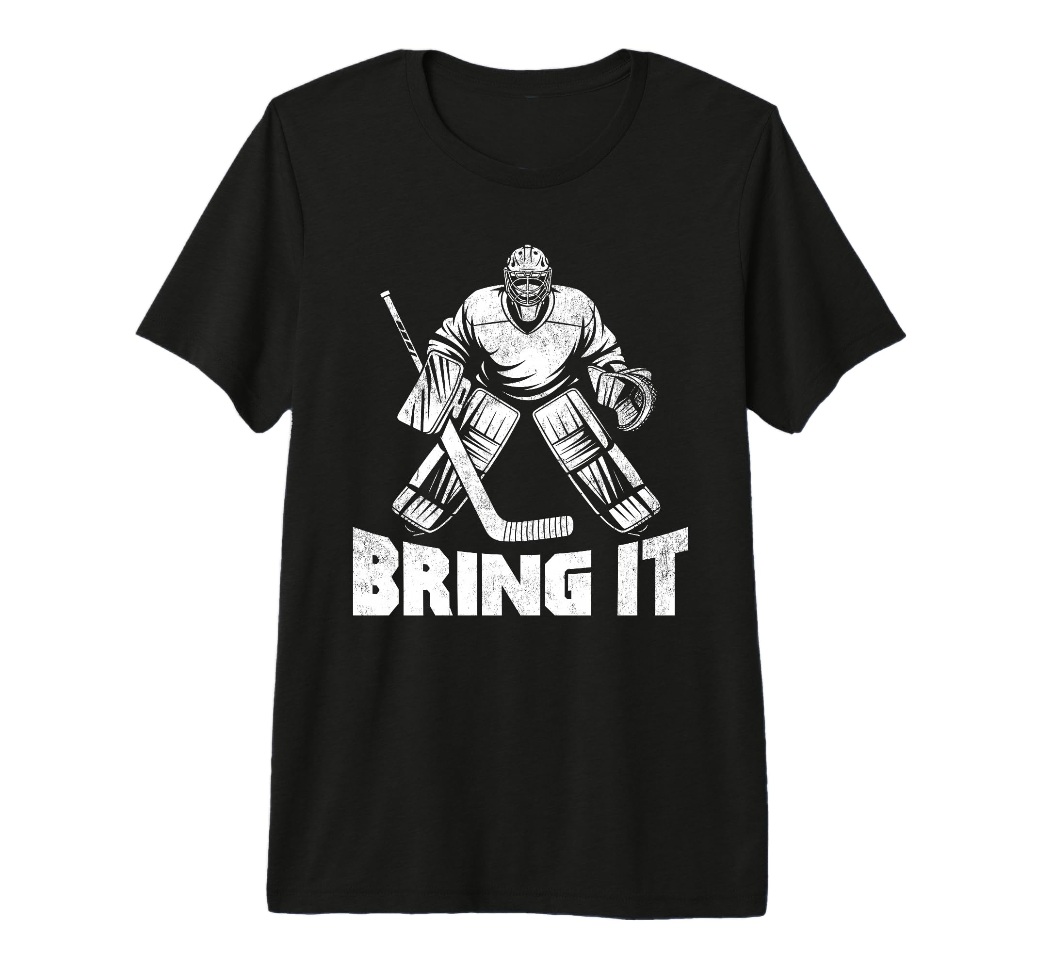 Bring It Funny Ice Hockey Goalie T-Shirt - Graphic Print for Adults - T-Shirt, Sweatshirt, Hoodie
