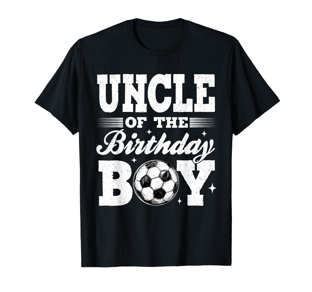 Uncle Birthday Soccer Matching Family T-Shirt - Unique Graphic for Adults - T-Shirt, Sweatshirt, Hoodie