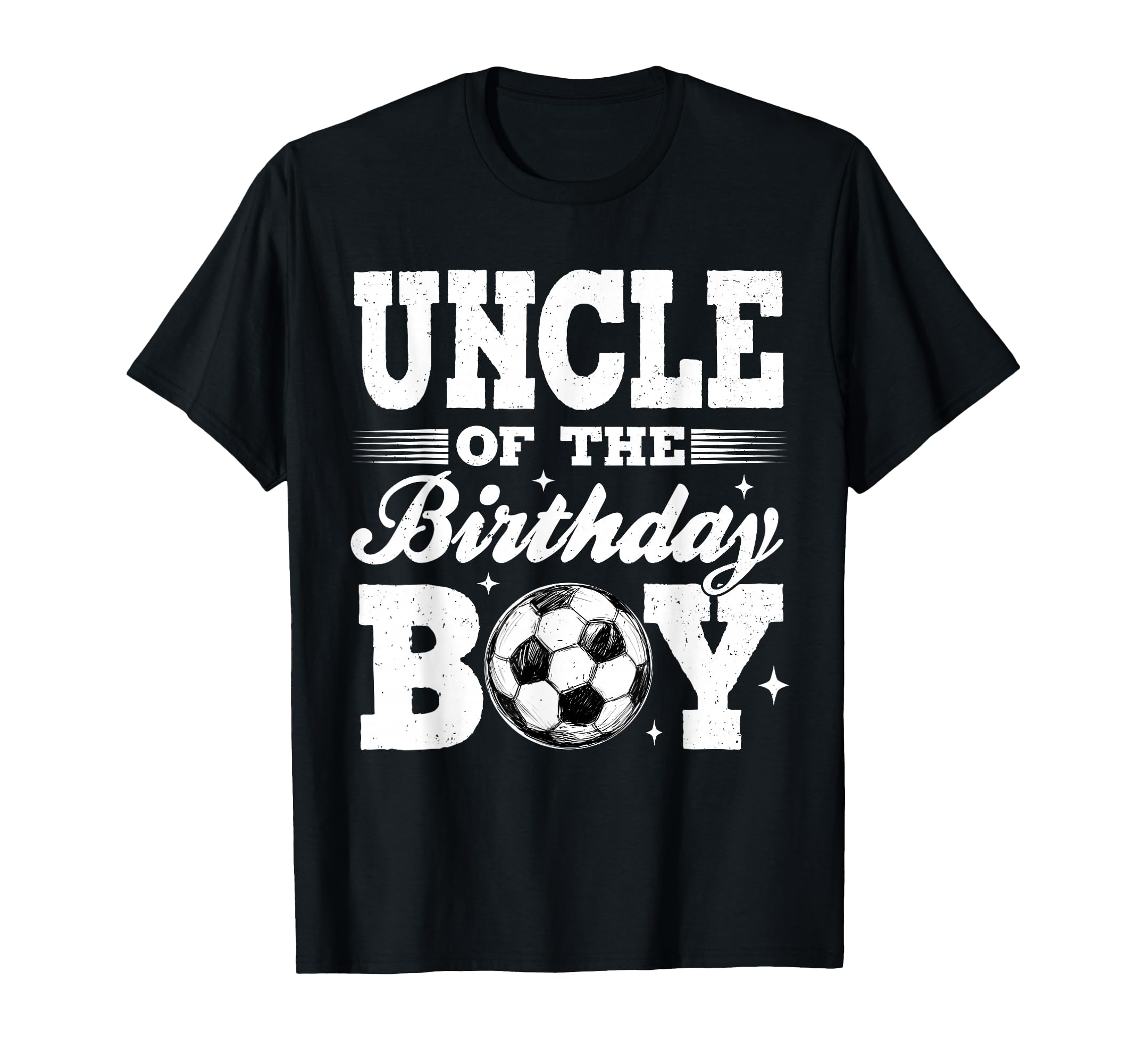 Uncle Birthday Soccer Matching Family T-Shirt - Unique Graphic for Adults - T-Shirt, Sweatshirt, Hoodie