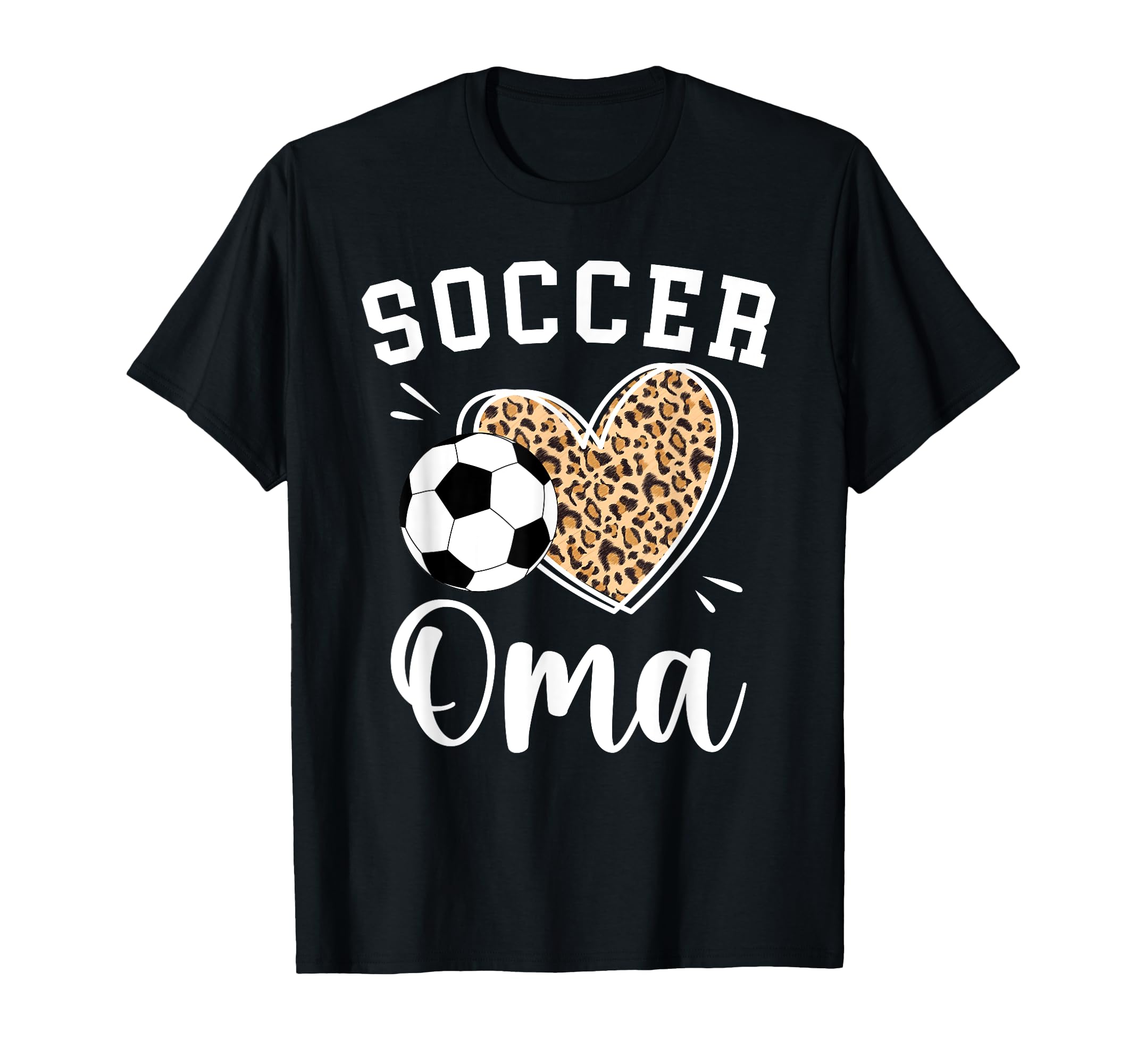 Soccer Oma Heart Grandma Oma Soccer T-Shirt - Novelty Apparel Unisex - T-Shirt, Sweatshirt, Hoodie