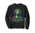Forgive Them Luke 23 34 Pixel Sweatshirt - Casual Everyday Wear Unisex - T-Shirt, Sweatshirt, Hoodie